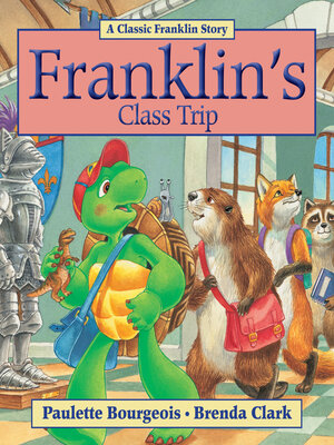 cover image of Franklin's Class Trip
